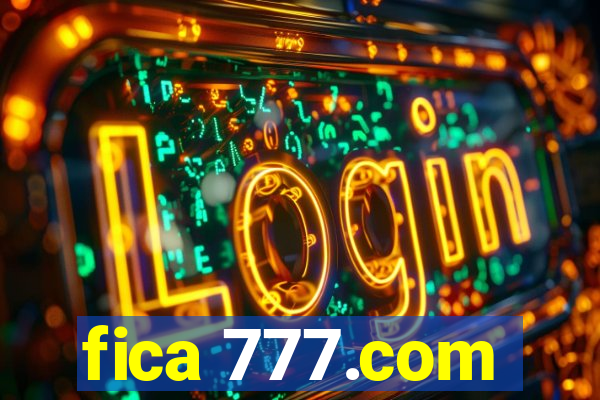 fica 777.com